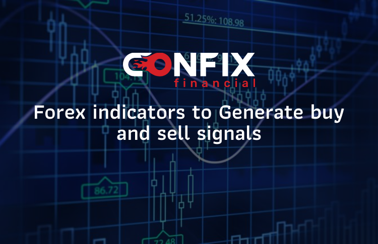 Confixfinancial forex indicators to Generate buy and sell signals