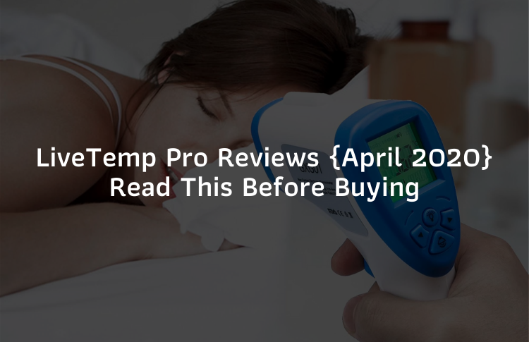 LiveTemp Pro review 2020